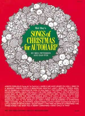Songs of Christmas for Autoharp Media Mel Bay