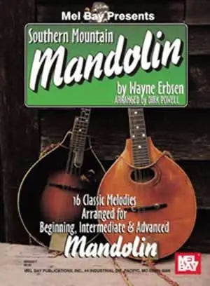 Southern Mountain Mandolin Media Mel Bay