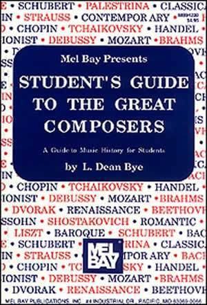 Student's Guide to the Great Composers Media Mel Bay