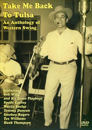 Take Me Back To Tulsa - An Anthology of Western Swing Media Mel Bay