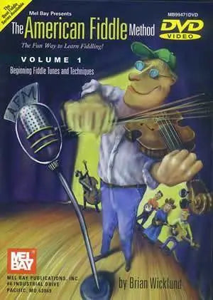 The American Fiddle Method, Volume 1 - Fiddle DVD Media Mel Bay