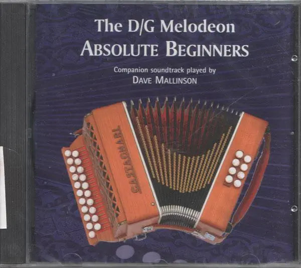 The D/G Melodeon - Absolute Beginners CD Media Mel Bay