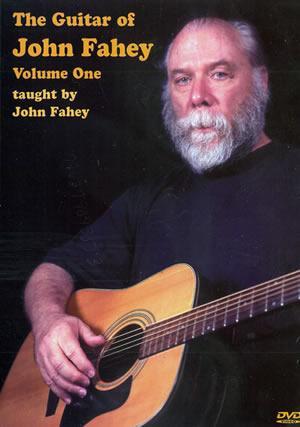 The Guitar of John Fahey Volume 1  DVD Media Mel Bay