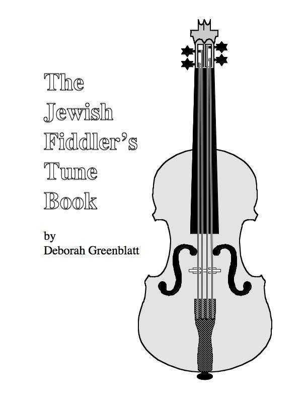 The Jewish Fiddler's Tune Book Media Greenblatt & Seay