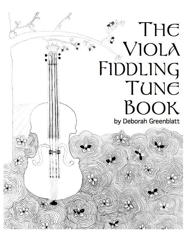 The Viola Fiddling Tune Book Media Greenblatt & Seay
