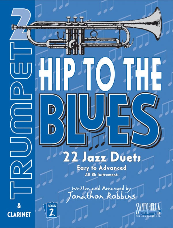 Hip To The Blues • Jazz Duets for Trumpet • Book 2 