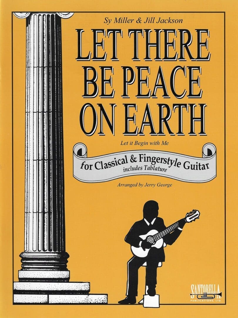 Let There Be Peace On Earth for Fingerstyle Guitar 