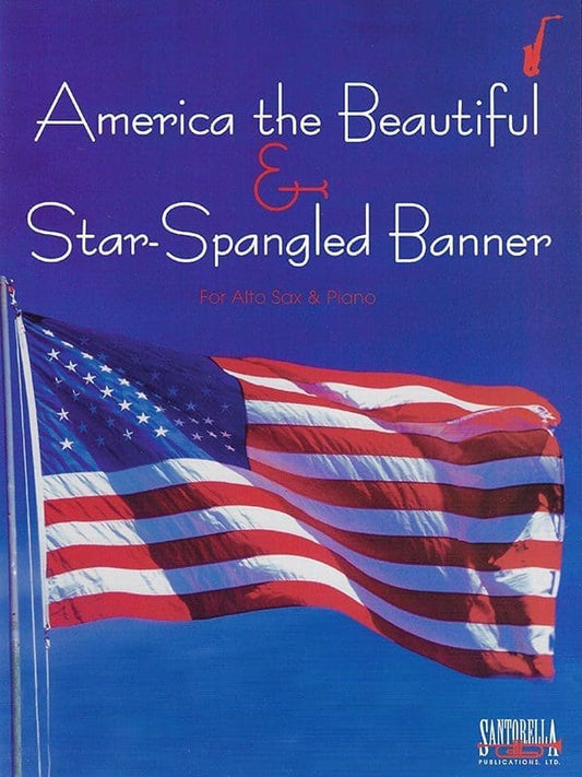Star-Spangled Banner & America the Beautiful for Alto Sax and Piano 