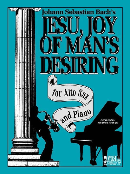 Jesu, Joy Of Man's Desiring for Alto Sax and Piano 
