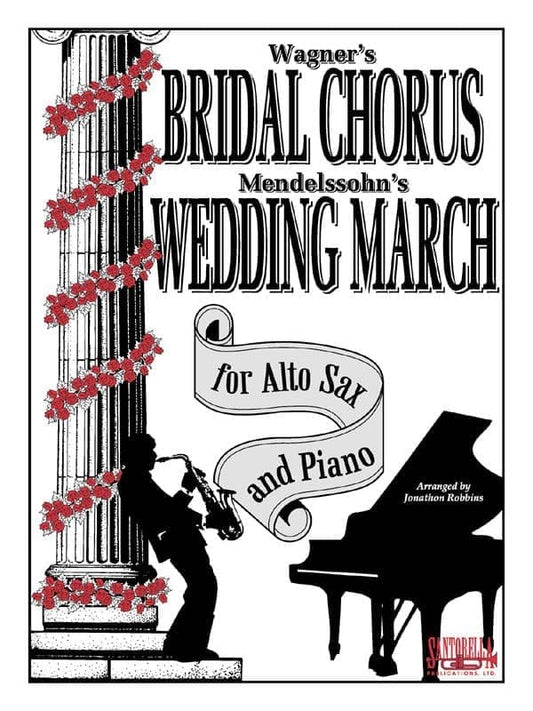 Bridal Chorus & Wedding March for Alto Sax and Piano 