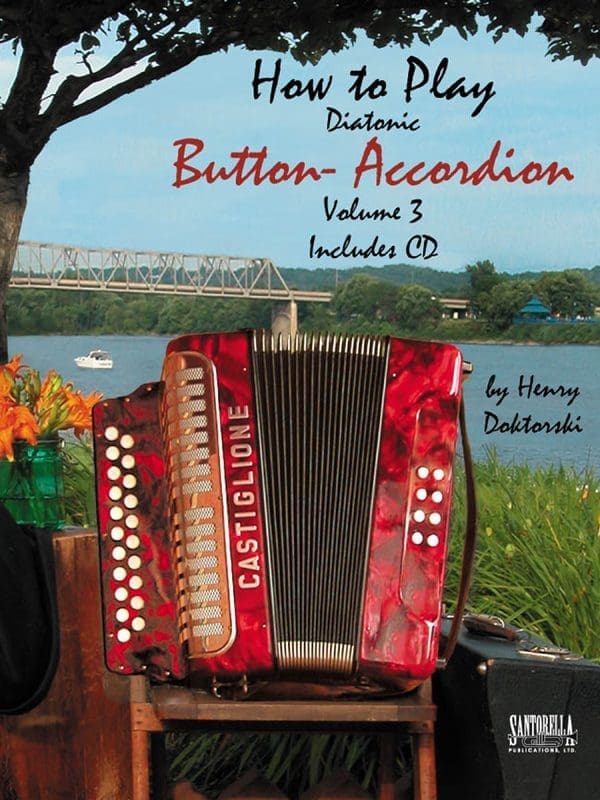 How to Play Button Accordion • Volume 3 