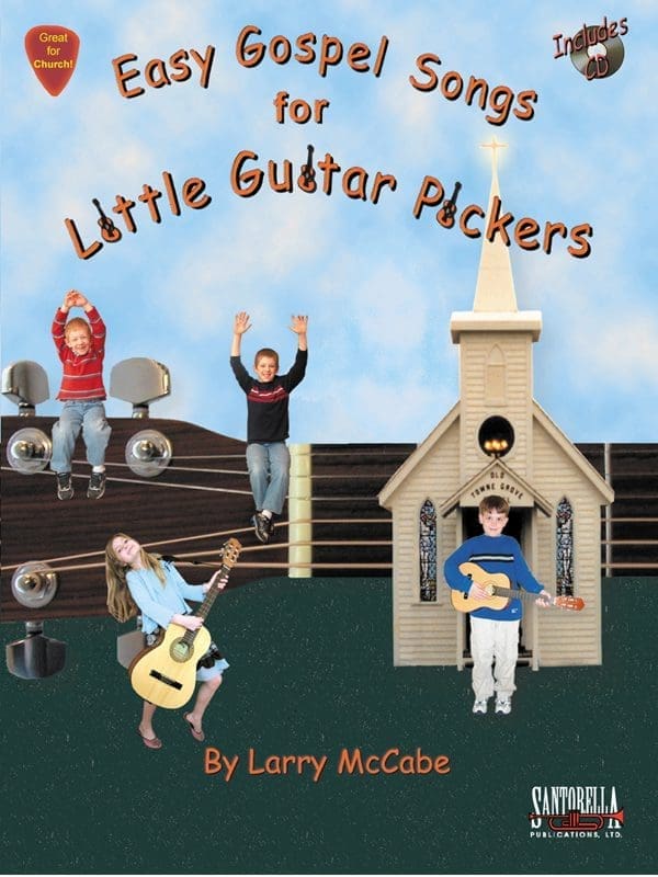 Easy Gospel Songs for Little Guitar Pickers 