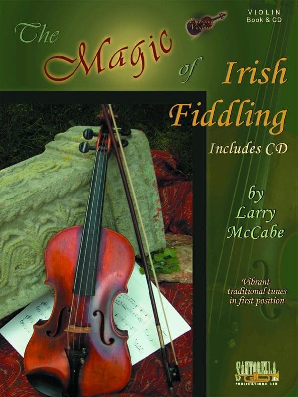 The Magic of Irish Fiddling for Violin 
