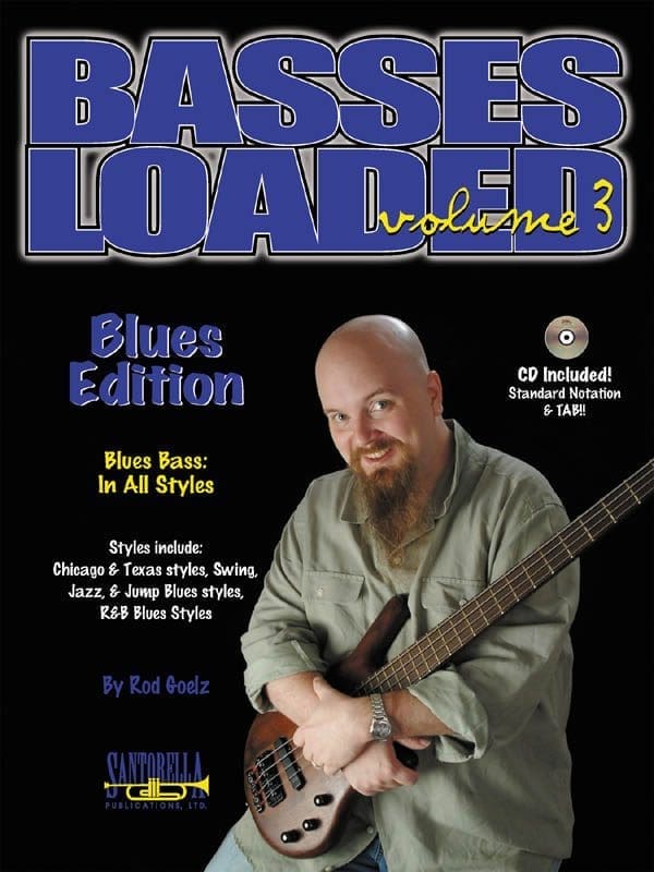 Basses Loaded • Volume 3 • Blues Edition 