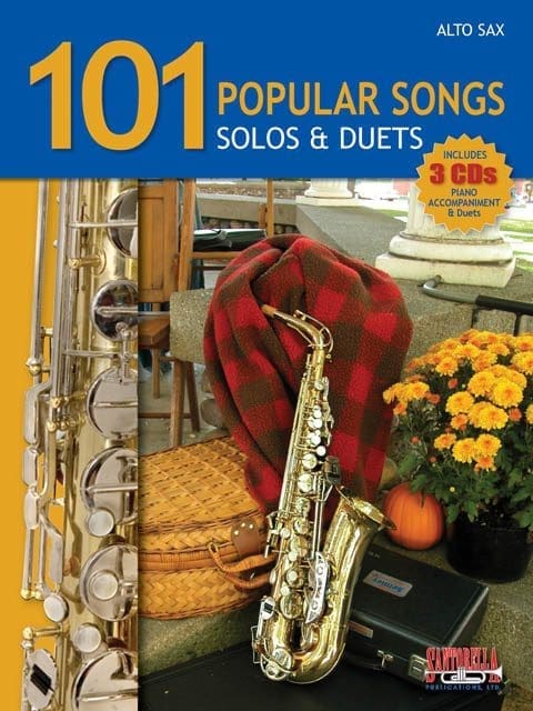 101 Popular Songs for Alto Sax • Solos and Duets 