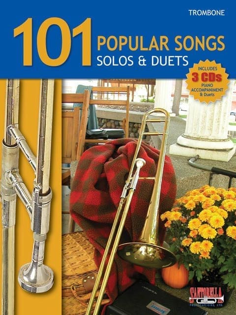 101 Popular Songs for Trombone • Solos and Duets 