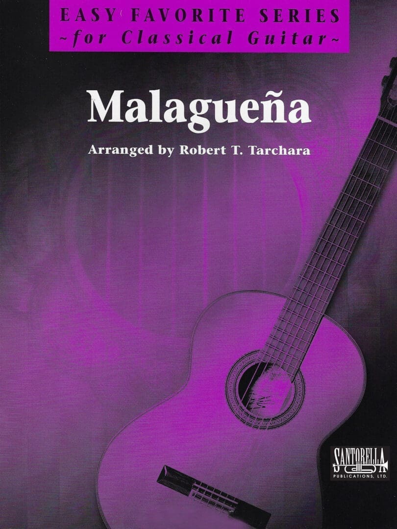 Malaguena for Easy Guitar 