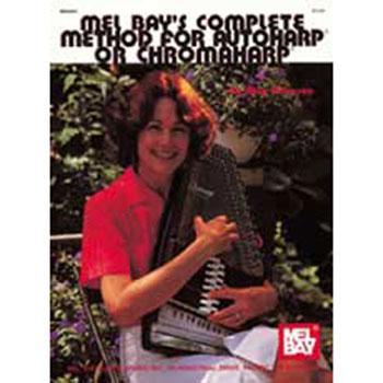 Complete Method for Autoharp or Chromaharp Media Mel Bay   