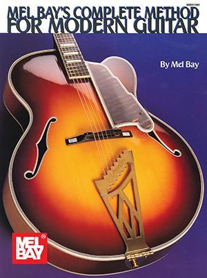 Complete Method for Modern Guitar Media Mel Bay   