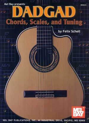 DADGAD Chords, Scales, and Tuning Media Mel Bay   