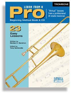 Learn From A Pro for Trombone & Euphonium Media Santorella   