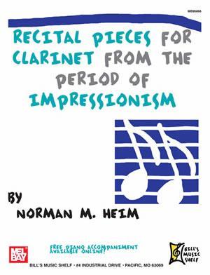 Recital Pieces for Clarinet from the Period of Impressionism Media Mel Bay   