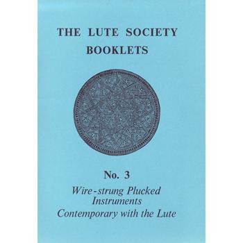 Wire-Strung Plucked Instruments Contemporary with the Lute Media Lark in the Morning   